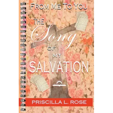 From Me To You: The Song Of My Salvation