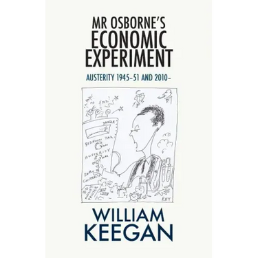 MR Osborne's Economic Experiment