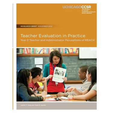 Teacher Evaluation in Practice: Year 2 Teacher and Administrator Perceptions of REACH
