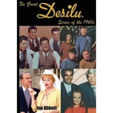 The Great Desilu Series of the 1960s