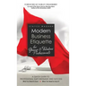 Modern Business Etiquette for Young & Fabulous Professionals