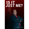 Is It Just Me?: Responsibility, Redemption, and Release