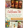 California Tiki: A History of Polynesian Idols, Pineapple Cocktails and Coconut Palm Trees