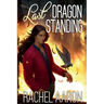 Last Dragon Standing