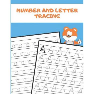 Number and Letter Tracing: Alphabet and Number Tracing Books Workbook for Preschoolers Kindergarten and Kids Ages 3-5 (Volume 2)