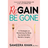 Regain Be Gone: 12 Strategies to Maintain the Body You Earned After Bariatric Surgery