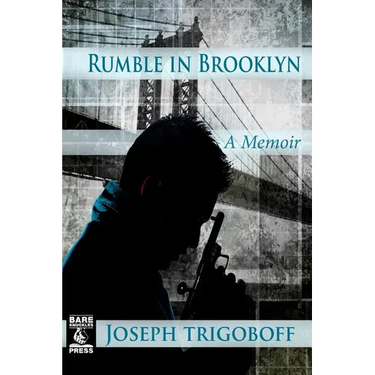 Rumble in Brooklyn: A Memoir