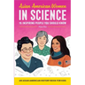 Asian American Women in Science: An Asian American History Book for Kids