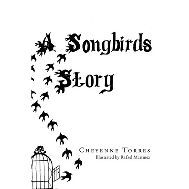 A Songbirds Story