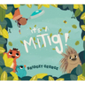 It's a Mitig!