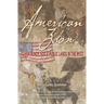 American Zion: Cliven Bundy, God & Public Lands in the West