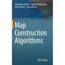 Map Construction Algorithms