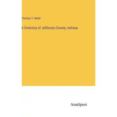 A Directory of Jefferson County, Indiana