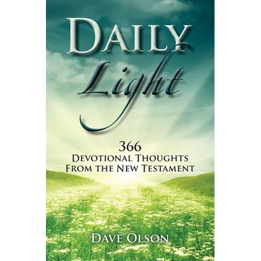 Daily Light: 366 Devotional Thoughts from the New Testament