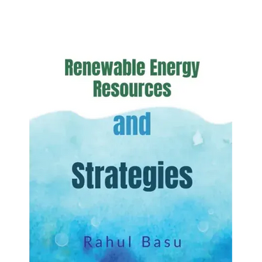 Renewable Energy Resources and Strategies