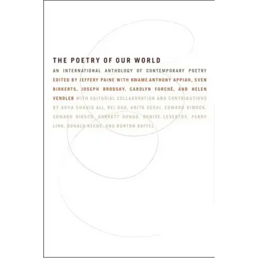 The Poetry of Our World: An International Anthology of Contemporary Poetry