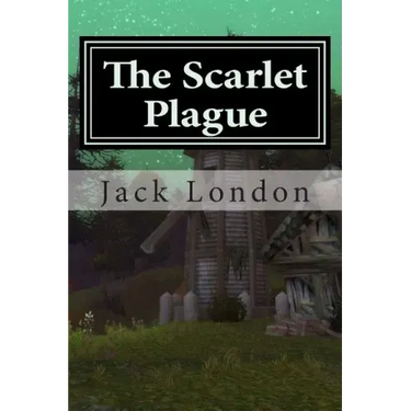 The Scarlet Plague