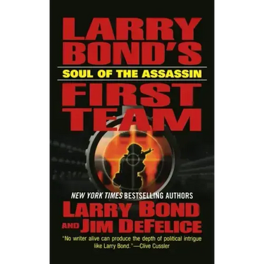 Larry Bond's First Team: Soul of the Assassin