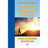 The Seven Eternal Laws of Success: Personal and Professional Development Guide