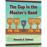 The Cup in the Master's Hand