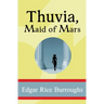 Thuvia, Maid of Mars