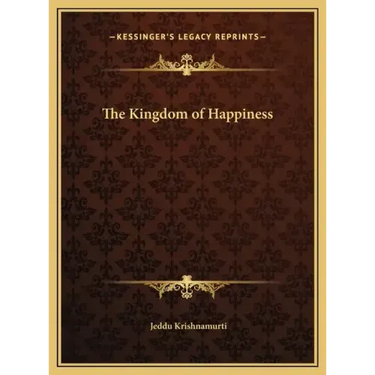 The Kingdom of Happiness