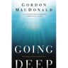 Going Deep: Becoming a Person of Influence