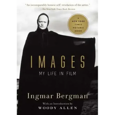 Images: My Life in Film