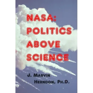 NASA: Politics above Science