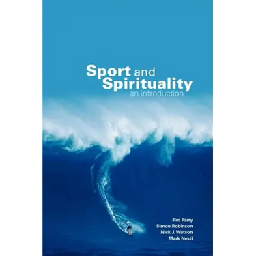 Sport and Spirituality: An Introduction