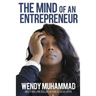 The Mind of an Entrepreneur: Mental Strategies for Navigating the World of Business