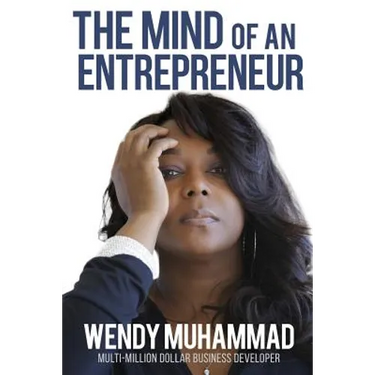 The Mind of an Entrepreneur: Mental Strategies for Navigating the World of Business