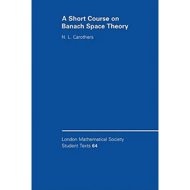 A Short Course on Banach Space Theory
