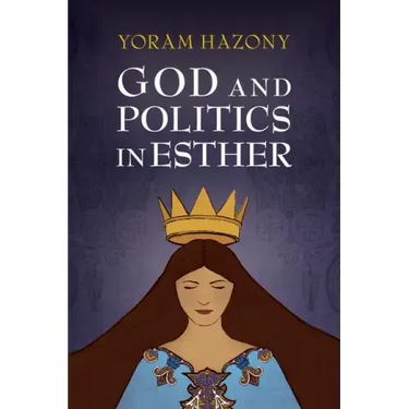 God and Politics in Esther