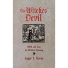 The Witches' Devil: Myth and Lore for Modern Cunning