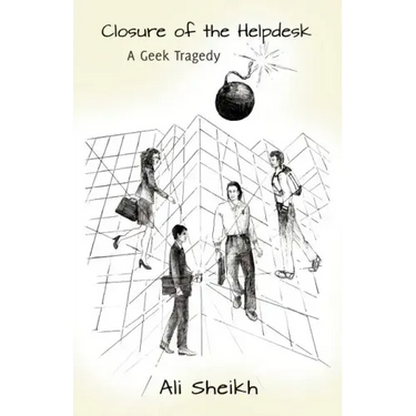 Closure of the Helpdesk - A Geek Tragedy