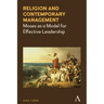 Religion and Contemporary Management: Moses as a Model for Effective Leadership
