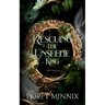 Rescuing the Unseelie King