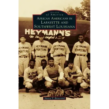 African Americans in Lafayette and Southwest Louisiana