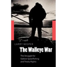 The Walleye War: The Struggle for Ojibwe Spearfishing and Treaty Rights