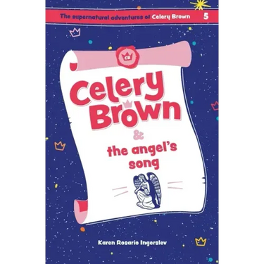 Celery Brown and the angel's song