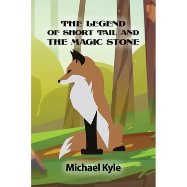The Legend of Short Tail and the Magic Stone