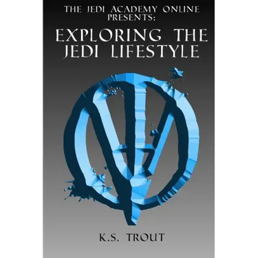 Exploring the Jedi Lifestyle