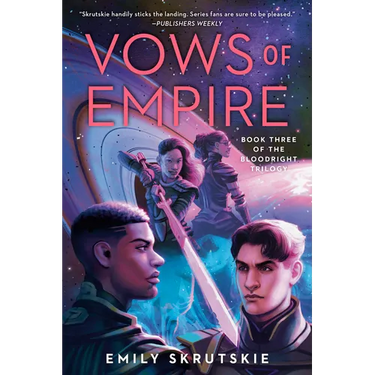 Vows of Empire: Book Three of The Bloodright Trilogy