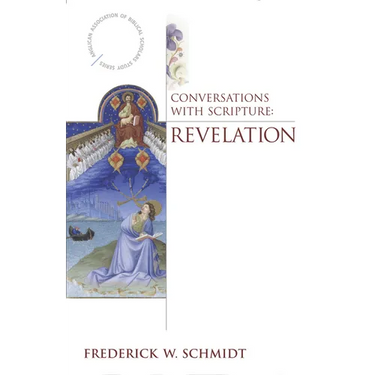 Conversations with Scripture: Revelation