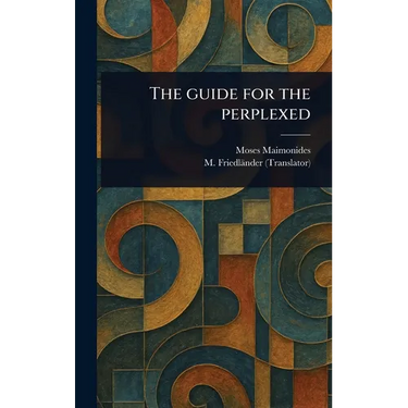 The Guide for the Perplexed