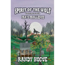 Spirit of the Wolf - Ira's Challenge