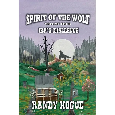Spirit of the Wolf - Ira's Challenge