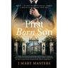 First Born Son: Book 1 in the Philippe Duval series