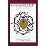 Vines of Clarity: Suffer Unto Greatness